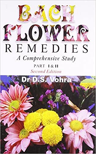 Bach Flower Remedies: A Comprehensive Study